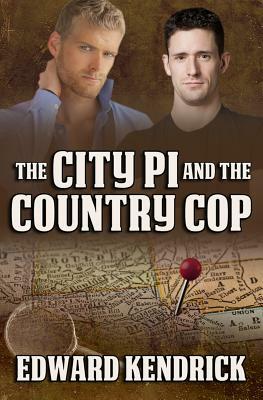 The City PI and the Country Cop by Edward Kendrick