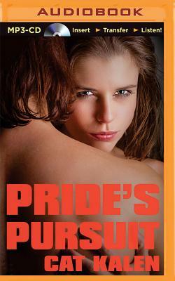 Pride's Pursuit by Cat Kalen