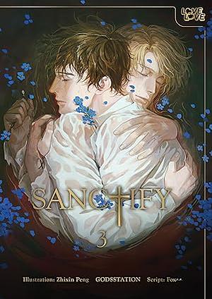 SANCTIFY Volume 03 by Godsstation