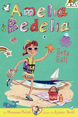Amelia Bedelia Sets Sail by Herman Parish
