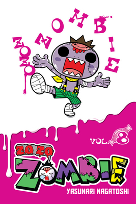 Zo Zo Zombie, Vol. 8 by Yasunari Nagatoshi