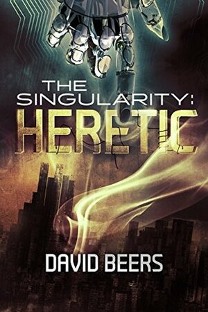 Heretic by David Beers