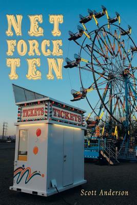 Net Force Ten by Scott Anderson
