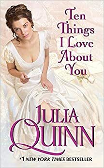 Dešimt priežasčių mylėti by Julia Quinn