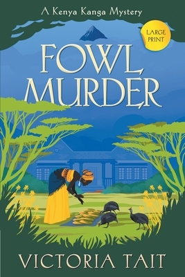 Fowl Murder by Victoria Tait