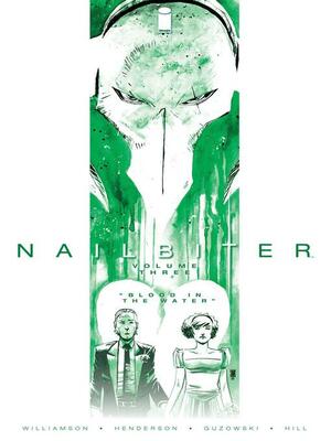 Nailbiter (2014), Volume 3 by Joshua Williamson