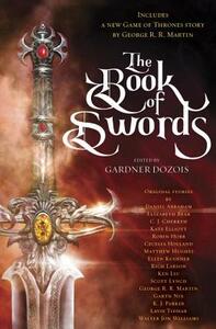 The Book of Swords by Robin Hobb, George R.R. Martin
