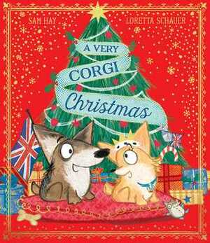 A Very Corgi Christmas by Sam Hay