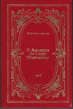 O Amante de Lady Chatterley by D.H. Lawrence