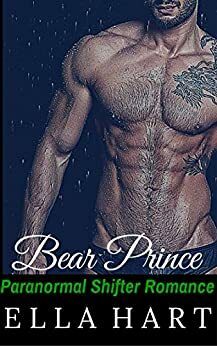 The Bear Prince by Ella Hart