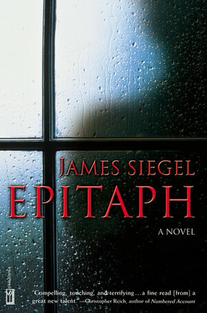 Epitaph by James Siegel