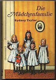 Die Mädchenfamilie by Sydney Taylor, Sydney Taylor