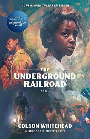 The Underground Railroad by Colson Whitehead