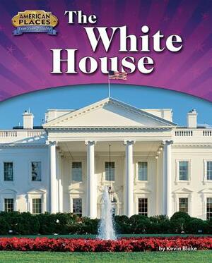 The White House by Kevin Blake