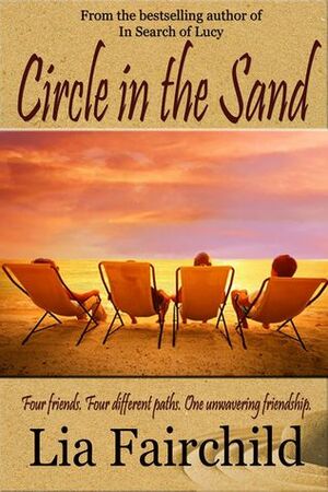 Circle in the Sand by Lia Fairchild