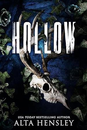 Hollow: Heathens Hollow, Book 3 by Alta Hensley