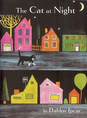 The Cat at Night by Dahlov Ipcar