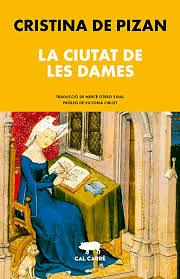 La ciutat de les dames by Cristina de Pizan, Mercè Otero Vidal, Christine de Pizan