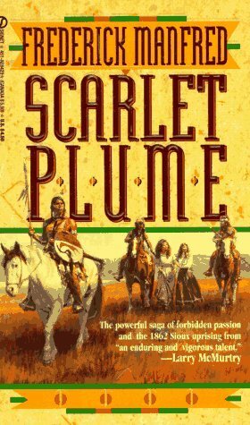 Scarlet Plume by Frederick Manfred