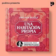 Una habitación propia by Virginia Woolf