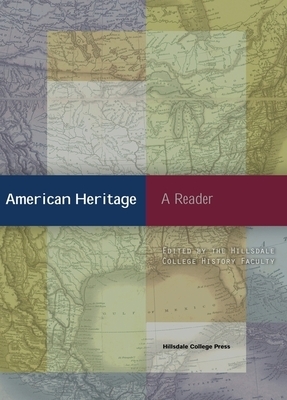 American Heritage: A Reader by 