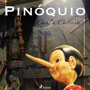Pinóquio by Carlo Collodi