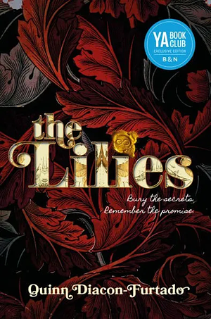 The Lilies by Quinn Diacon-Furtado