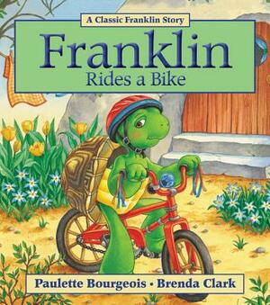 Franklin Rides a Bike by Paulette Bourgeois