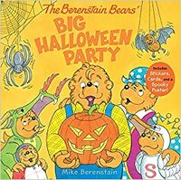 The Berenstain Bears' Big Halloween Party by Mike Berenstain