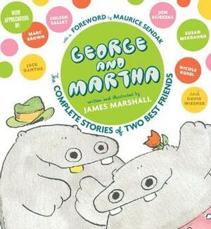 George and Martha: One Fine Day by James Marshall