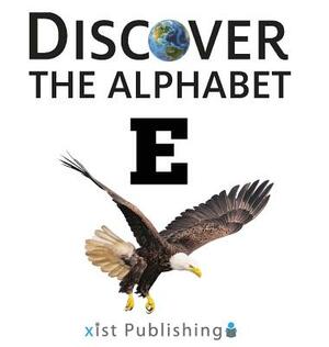 E by Xist Publishing