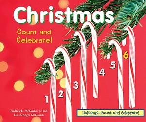 Christmas- Count and Celebrate! by Fredrick L. McKissack, Lisa Beringer McKissack