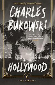 Hollywood by Charles Bukowski