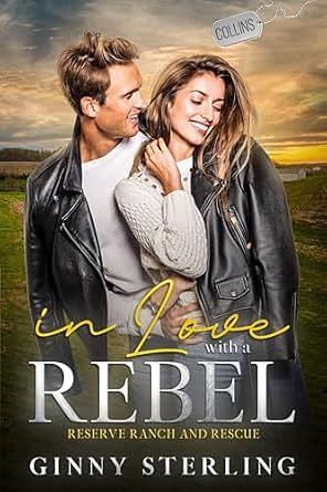 In Love with a Rebel by Ginny Sterling