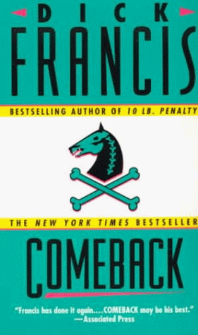 Comeback by Dick Francis