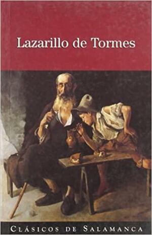 Lazarillo de Tormes by Diego Hurtado de Mendoza, Michael Alpert, Francisco de Quevedo