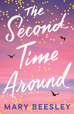 The Second Time Around by Mary Beesley