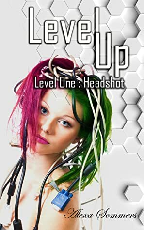 Level Up: Level One: Headshot by Alexa Sommers