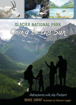 Glacier National Park: Going to the Sun by Mike Graf