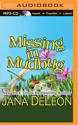 Missing in Mudbug by Jana DeLeon