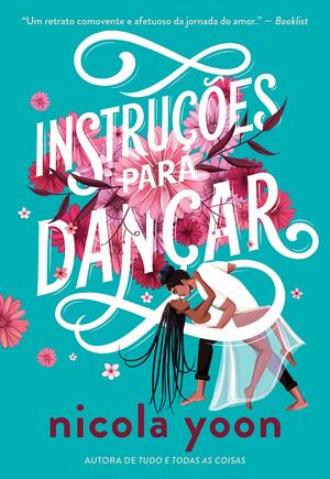 Instruções para dançar by Nicola Yoon