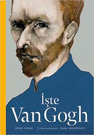 İşte Van Gogh by George Roddam