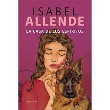 La casa de los espíritus by Isabel Allende