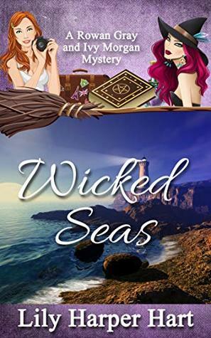 Wicked Seas by Lily Harper Hart