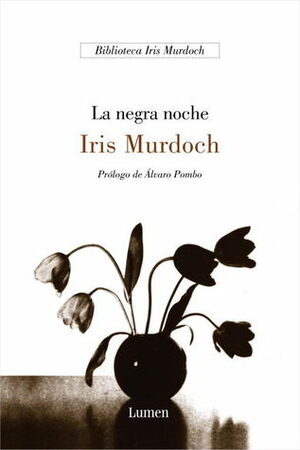 La negra noche by Iris Murdoch