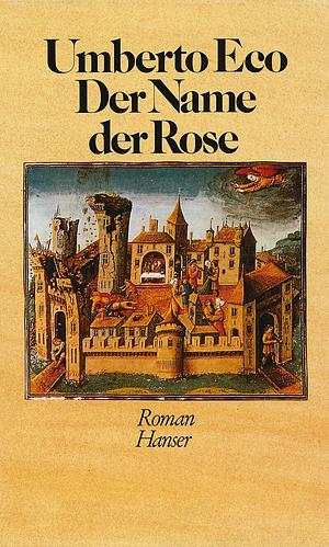 Der Name der Rose by Umberto Eco