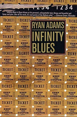 Infinity Blues by Ryan Adams