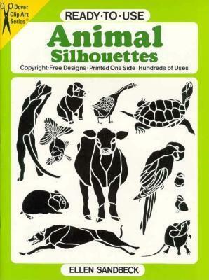 Ready-To-Use Animal Silhouettes by Ellen Sandbeck