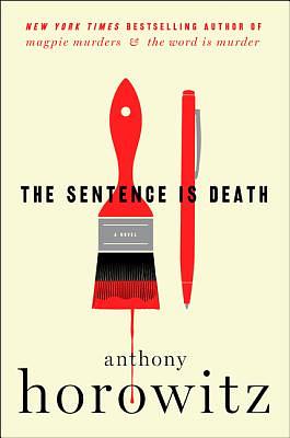 The Sentence Is Death by Anthony Horowitz