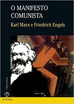 O manifesto comunista by Karl Marx, Friedrich Engels